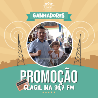 PROMOÇÃO FM 91,7 E CLAGIL