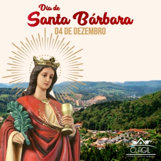 04 de Dezembro - Dia de Santa Bárbara